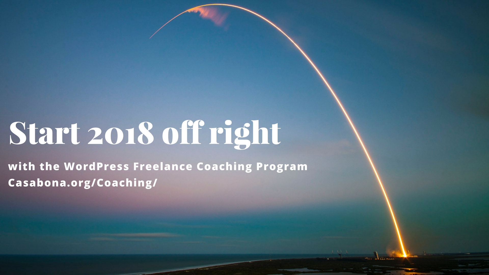WordPress Freelance Coaching Program: Start 2018 off right